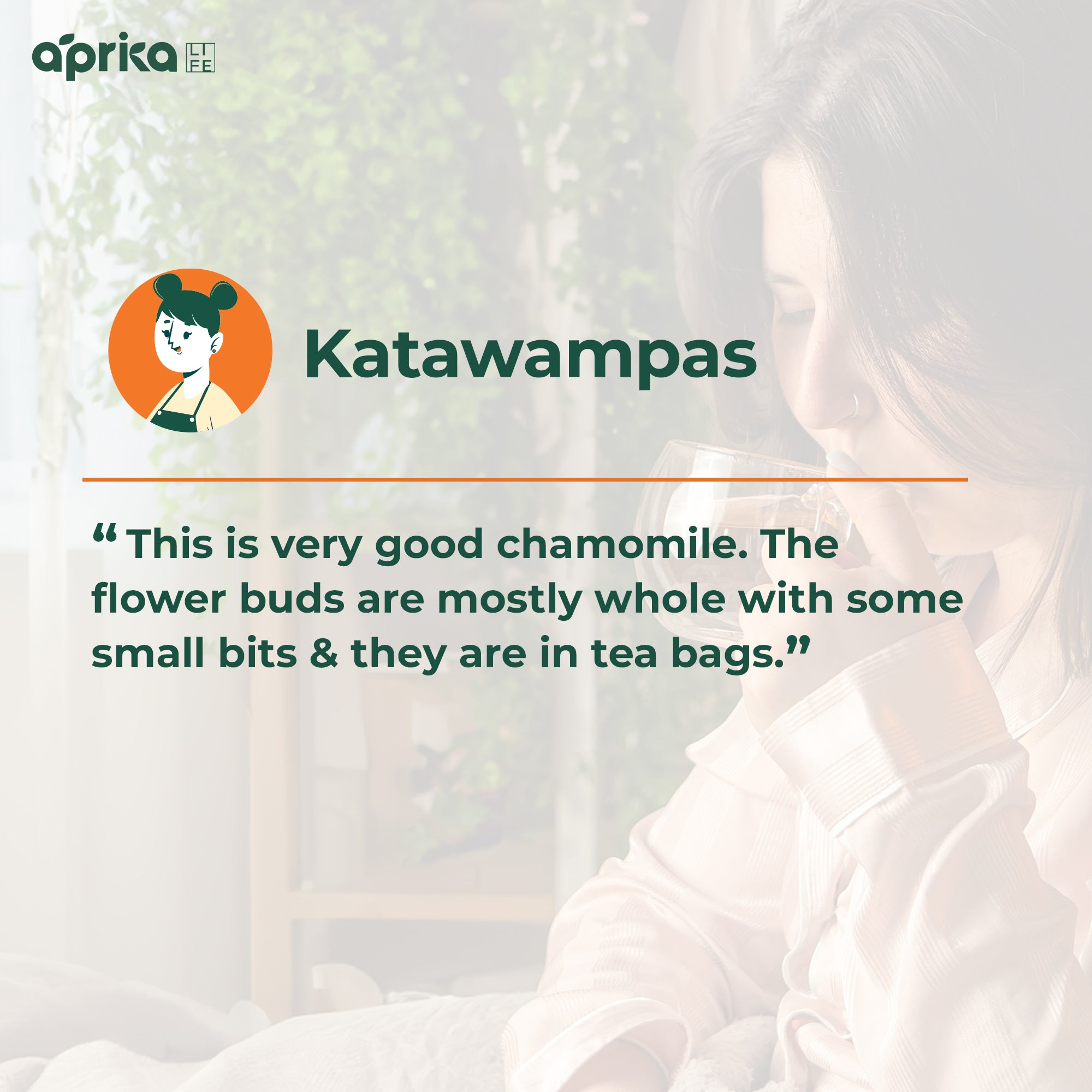 A woman enjoys 100% Pure Chamomile Herbal Tea, 60 Bags, next to a review praising its caffeine-free quality and the abundance of whole flowers in every tea bag.