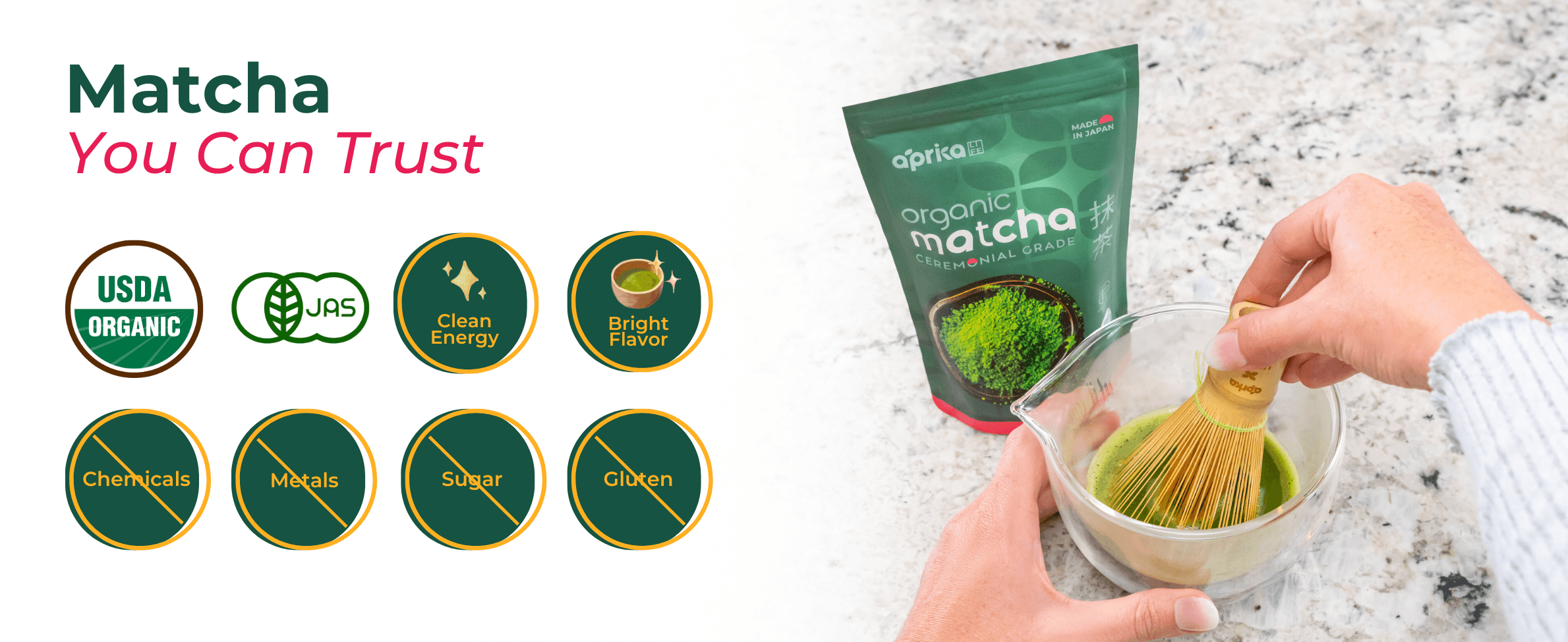 A hand whisks matcha in a bowl next to a package of aprika organic matcha with quality icons and benefits listed.